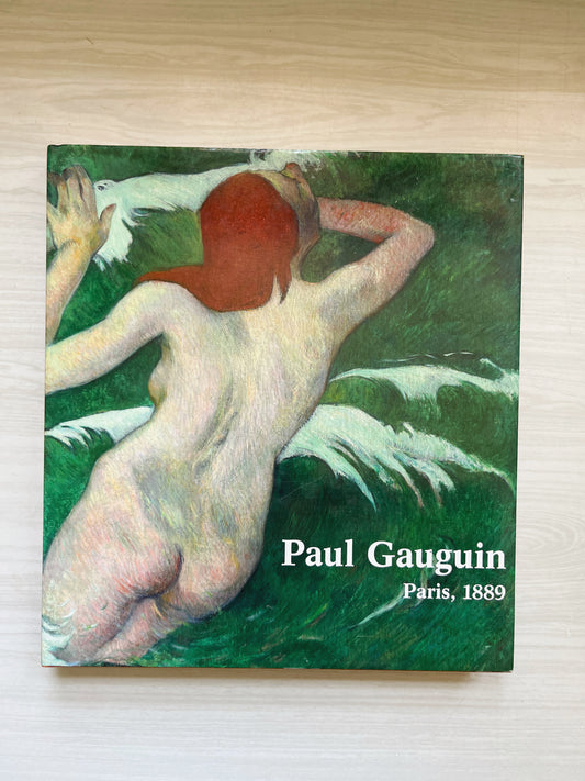Paul Gauguin: Paris, 1889 Coffee Table Book